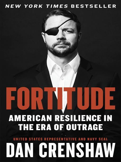Title details for Fortitude by Dan Crenshaw - Wait list